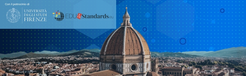 Academic Standards Day: la standardizzazione Europea arriva a Firenze attraverso l’istruzione